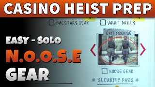 GTA Online NOOSE OUTFIT Prep Mission SOLO amp EASY  NOOSE GEAR Casino Heist Prep for BIG CON Approach [upl. by Ecylahs301]