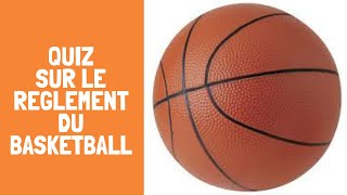 Quiz réglement du basketball connaissezvous les règles [upl. by Yeclek]