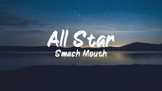 Smash Mouth  All Star Lyrics  BUGG Lyrics [upl. by Ahsiena]