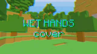 Wet Hands  c418  Florx Cover  Light Rock [upl. by Akemhs514]