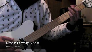 Dream Fantasy LOUDNESS GUITAR SOLO COVER [upl. by Getter]