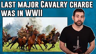 How the Last Major Cavalry Charge Ended [upl. by Aztiram]