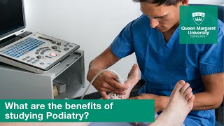 What are the benefits of studying for a Podiatry degree [upl. by Corrie]