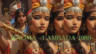 Kaoma  Lambada Official Music 1989 [upl. by Jaine231]