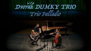 Dvorak Piano Trio No4 op90 quotDumkyquot  TRIO PALLADIO [upl. by Moorefield]