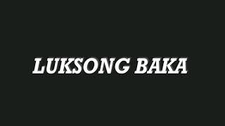 HOW TO PLAY LUKSONG BAKA  Traditional Filipino Game [upl. by Eeryt946]