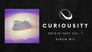 ORIGIN Tape Vol 1 Curiousity Compilation Album [upl. by Solly119]