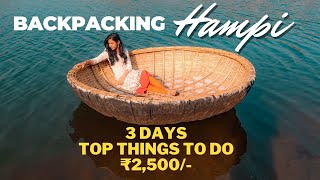 Hampi top things to do  Travel Guide in Rs2500  Budget breakdown  Hippie Island [upl. by Arinaid]