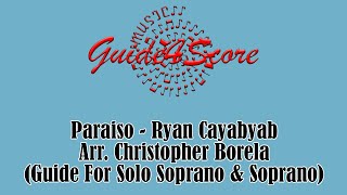 PARAISO  Ryan Cayabyab Arr Christopher Borela Guide for Solo Soprano amp Soprano [upl. by Madalena]