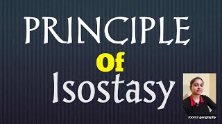 Principle of Isostasy part1Concept of Isostasygeography tectonicsroom2 geography [upl. by Galan]