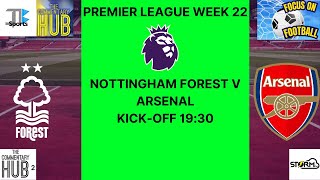 Premier League Live Nottingham Forest v Arsenal Alternative Audio Commentary [upl. by Lemak]