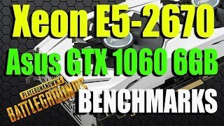 Best Budget Gaming Pc Build Xeon E5 2670 Asus Dual OC GTX 1060 6gb Gaming Benchmarks [upl. by Lyris]