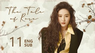 ENG SUB【The Tale of Rose 玫瑰的故事】EP11  Rosie went abroad to see Eric but he was busy with work [upl. by Ahtnicaj]