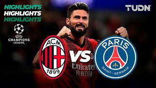 Milan vs Paris SaintGermain  HIGHLIGHTS  UEFA Champions League 202324  TUDN [upl. by Sordnaxela]