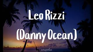 Leo Rizzi x Danny Ocean  Amapolas remix Letralyricsquot [upl. by Mufinella]