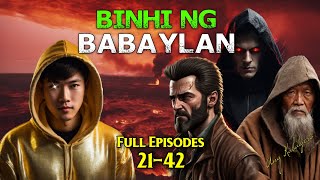 BINHI NG BABAYLAN 2142 FULL EPISODES [upl. by Dnaletak]