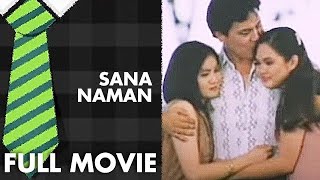 SANA NAMAN Judy Ann Santos Gladys Reyes amp Tirso Cruz III  Full Movie [upl. by Urias]