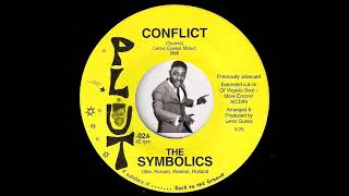 The Symbolics  Conflict Plut 70s Crossover Sweet Soul 45 [upl. by Piselli126]