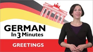 Learn German  German in Three Minutes  Greetings in German [upl. by Lisabeth]