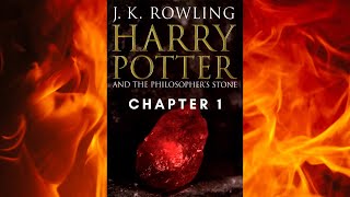 Harry Potter and the Philosophers Stone by J K Rowling Chapter 1  Read Aloud Books [upl. by Meta]