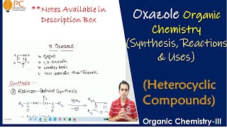 Oxazole Organic Chemistry Synthesis Chemical Reactions and Medicinal Uses  Heterocyclic compound [upl. by Eleaffar292]