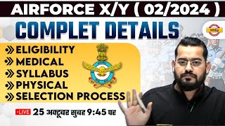 AIRFORCE XY 022024  ELIGIBILITY SELECTION PROCESS SYLLABUS PHYSICAL MEDICAL  BY VIVEK SIR [upl. by Nikolaus]