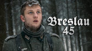 BRESLAU 45  WW2 Short Film 1080p [upl. by Aohk]