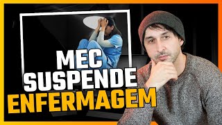 🔴 Urgente Enfermagem EAD MEC SUSPENDE O CURSO ATE 2025 [upl. by Neenwahs]