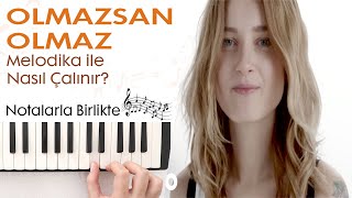 Güliz Ayla  Olmazsan Olmaz Melodika NotalarıHızlı  Yavaş [upl. by Sachi922]