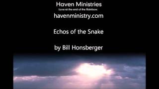 Bill Honsberger  Echos of the Snake [upl. by Adnil81]