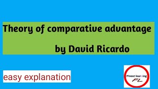 Theory of Comparative Advantage by David Ricardo NTA NET [upl. by Yvad]