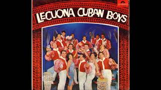 Lecuona Cuban Boys  El Bodeguero Merengue [upl. by Lavina]