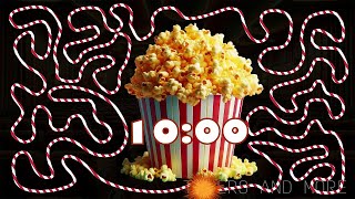 10 Minute popcorn 🍿 bomb 💣 timer [upl. by Stedmann]