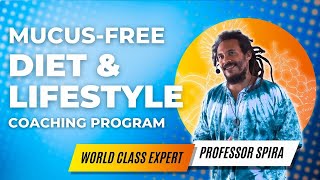 Transform Your Health Join the Mucusfree Diet amp Lifestyle Coaching Program Limited Time [upl. by Kelwunn]