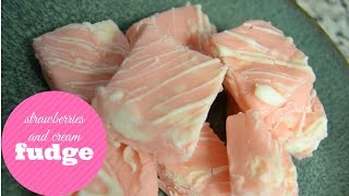 STRAWBERRIES AND CREAM FUDGE [upl. by Mansfield9]