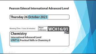 Unit 6 October 2023  A2 Chemistry Edexcel  Dr Hanaa Assil [upl. by Mighell948]