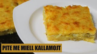 Pite e kallamojt me presh  Pite tradicionale shqiptare [upl. by Adriene]