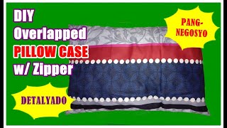 DIY Overlapped PILLOW CASE with Zipper Paano gumawa ng Punda na may Zipper [upl. by Hadwyn]