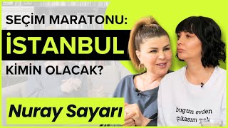 YEREL SEÇİMLERİ KİM KAZANACAK SEÇİM GÜNÜ BİZLERİ NE BEKLİYOR NuraySayarTVNS [upl. by Zetneuq646]