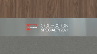 Presentando La Colección Formica® Specialty 2021 [upl. by Bourne203]