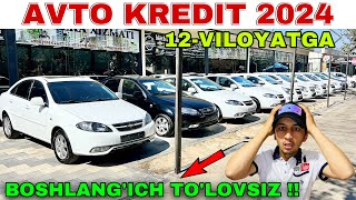 AVTO KREDIT NARXLARI 2024АВТО КРЕДИТ НАРХЛАРИ 2024AVTO KREDIT 2024 NARXLARI AVTO KREDIT SAMARQAND [upl. by Mae]