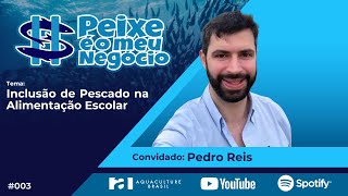 Inclusão de Pescado na Alimentação Escolar [upl. by Dail64]