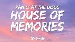 Panic At The Disco  House of Memories Lyrics [upl. by Gretna]