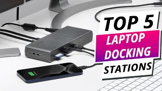 Top 5 Best Laptop Docking Stations 2024 [upl. by Sou495]