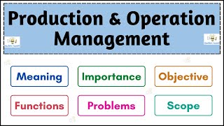 No01  Introduction to Production and Operation Management  Full explanation Hindi [upl. by Bina]