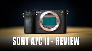 Sony A7C II Review  From A Real World Perspective [upl. by Melamie]