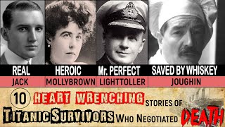 10 Heart Wrenching Titanic Survivors Stories [upl. by Oirobil]