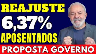 GOVERNO LULA PROPOS AUMENTO 637 NAS APOSENTADORIAS VEJA O VALOR DO REAJUSTE COM DATAS [upl. by Senecal73]