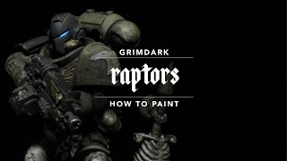 How To Paint Grimdark Raptors [upl. by Aihcela]