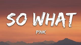 PNK  So What Lyrics [upl. by Garreth]